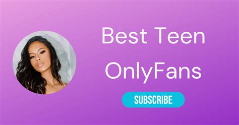 Top 10 Best Teen OnlyFans .